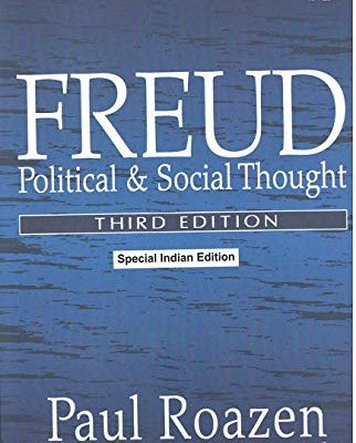 Freud: Political and Social Thought (Third Edition)