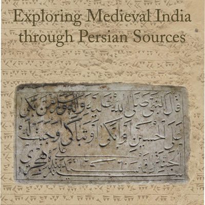 exploring medieval india through persian sources