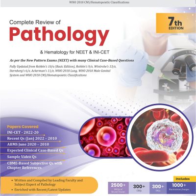 Complete Review Of Pathology & Hematology For Neet & Ini-Cet 7Th Ed.