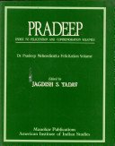Pradeep: Index to Felicitation and Commemoration Volumes: Dr. Pradeep Mehendiratta Felicitation Volume