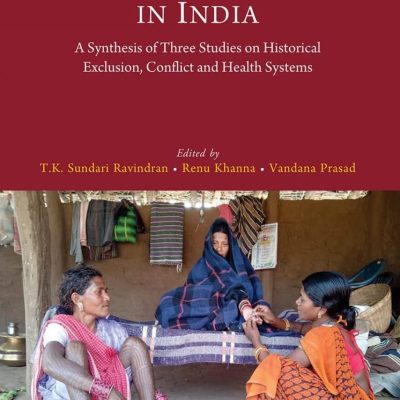 Ill Health Among Tribal Communities In India