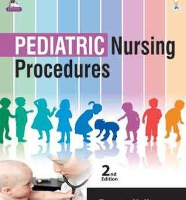 Pediatric Nursing Procedures