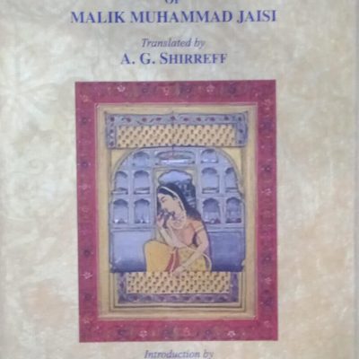 Padmavati of Malik Muhammad Jaisi