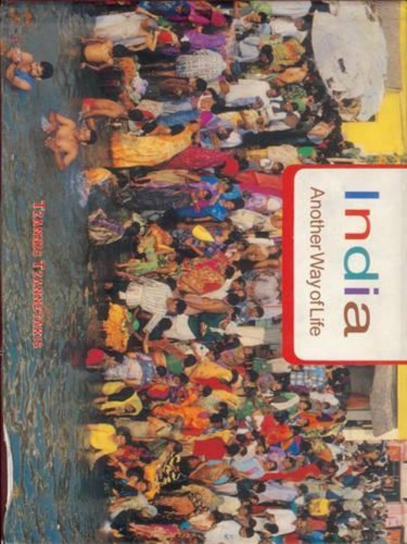 India, Another Way Of Life