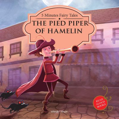 5 Minutes Fairy tales Piped Piper of Hamelin: Abridged Fairy Tales For Children (Padded Board Books)