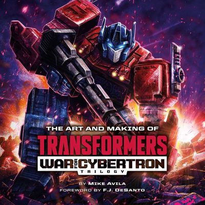 Art and Making of Transformers: War for Cybertron Trilogy