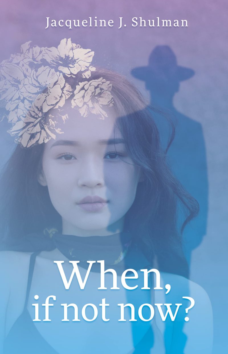 If Not Now, When?