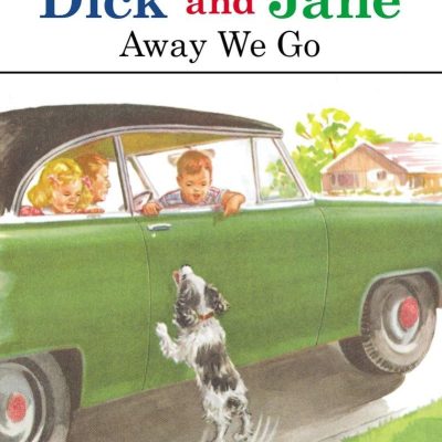 Dick and Jane Go, Go, Go (Penguin Young Reader Level 1)