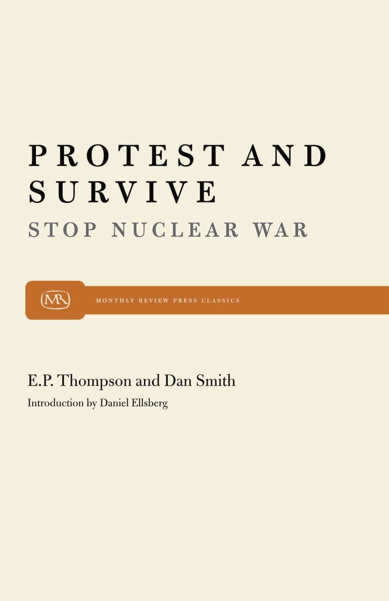 Protest and Survive; Stop Nuclear War