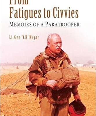 From Fatigues to Civvies: Memoirs of a Paratrooper
