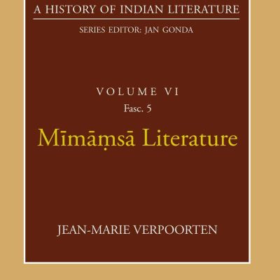 Mimamsa Literature (A History of Indian Literature, volume 6, Fasc. 5)