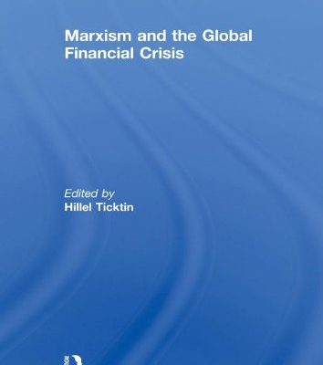 Marxism and the Global Financial Crisis