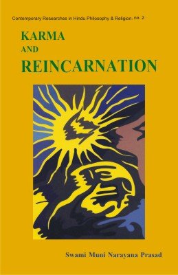 Karma And Reincarnation — The Vedantic Perspective