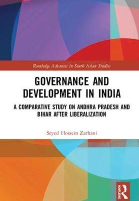 Governance and Development in India: A Comparative Study on Andhra Pradesh and Bihar After Liberalization