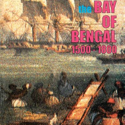 Commerce and Culture in the Bay of Bengal 1500-1800