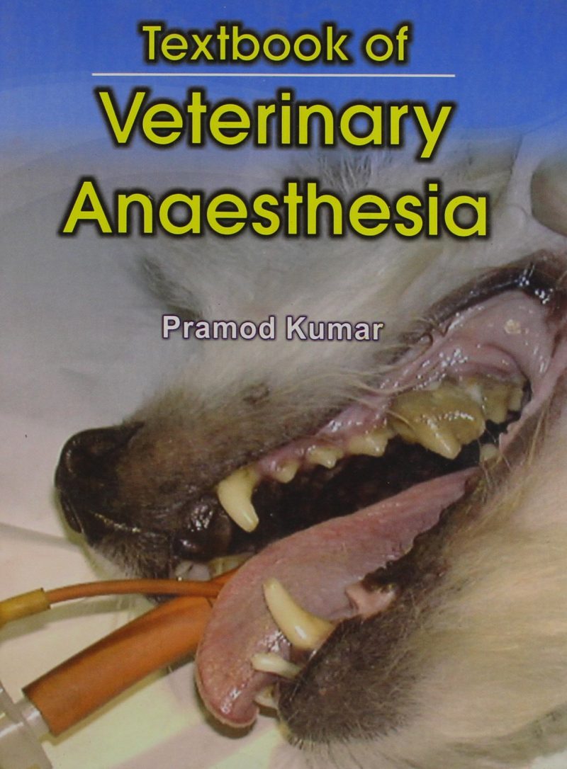Textbook of Veterinary Anaesthesia