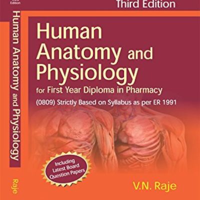 Human Anatomy and Physiology 4/e for First Year Diploma in Pharmacy