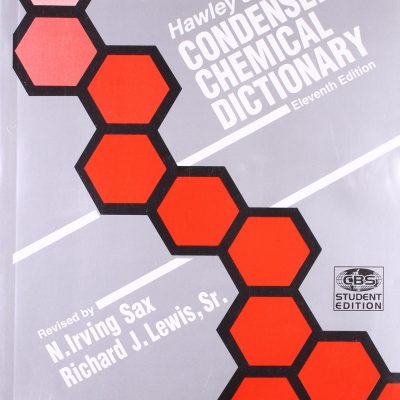 Hawley'S Condensed Chemical Dictionary
