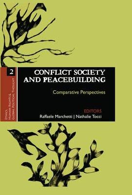 Conflict Society and Peacebuilding: Comparative Perspectives