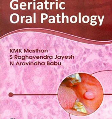 Geriatric Oral Pathology