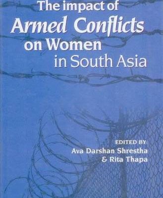 Impact of Armed Conflicts on Women in South Asia