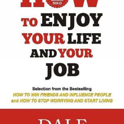 How To Enjoy Your Life And Your Job (Telugu)