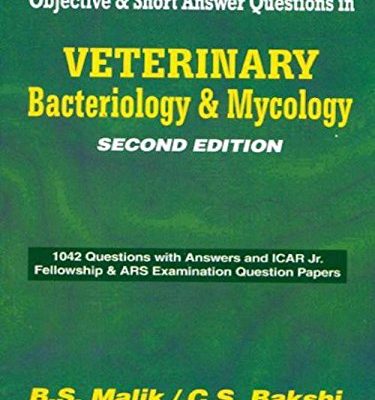 Objective & Short Answer Questions In Veterinary Bacteriology & Mycology