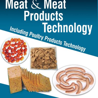 Meat & Meat Products Technology Including Poultry Products Technology