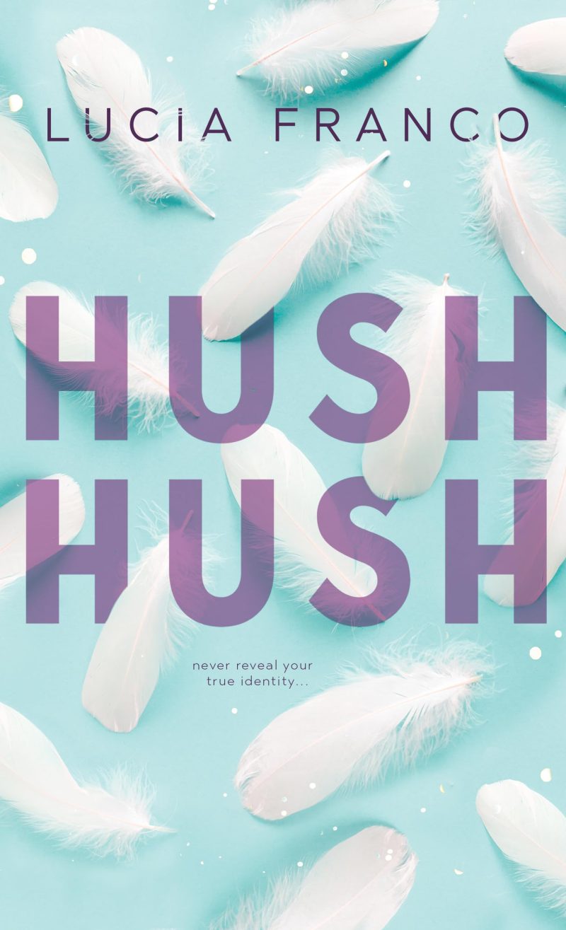 Hush, Hush