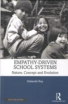 Empathy-Driven School Systems Nature, Concept And Evolution