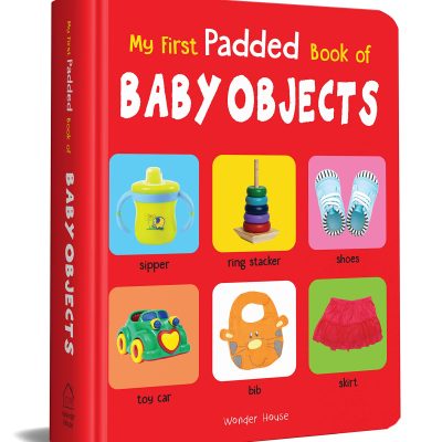 Early Learning Padded Book of Baby Objects : Padded Board Books For Children