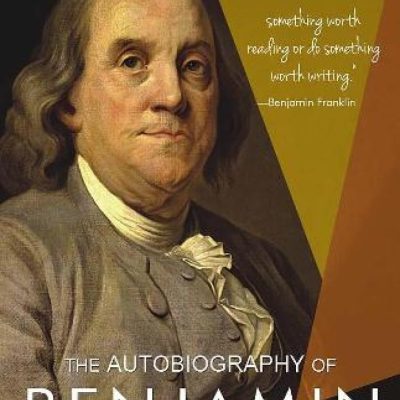 The Autobiography OfBenjamin Franklin