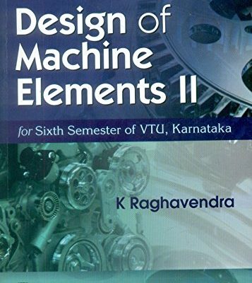 Design Of Machine Elements Ii (Dme Ii), 2Ed.