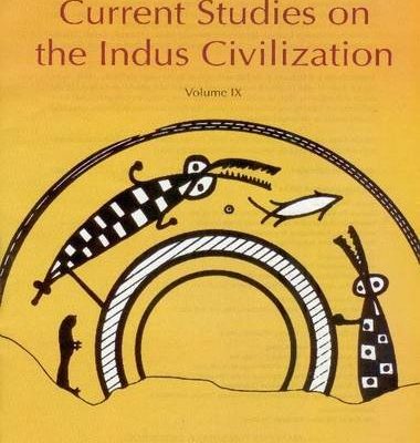Current Studies on the Indus Civilization: Vol. 3