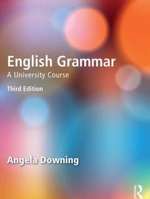 English Grammar: A University Course (Third Edition)