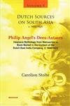 Dutch Sources on South Asia C. 1600-1825 (Volume 5): Philip Angel`s Deex-Autaers: Vaisnava Mythology from Manuscript to Book Market in the C...