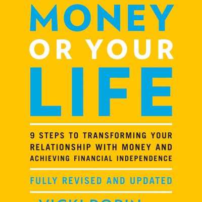 Your Money or Your Life