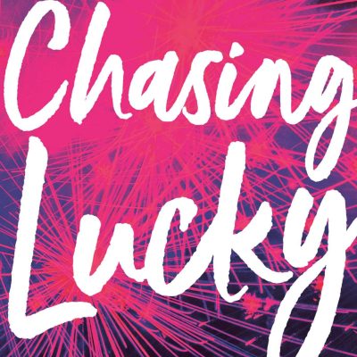 Chasing Lucky