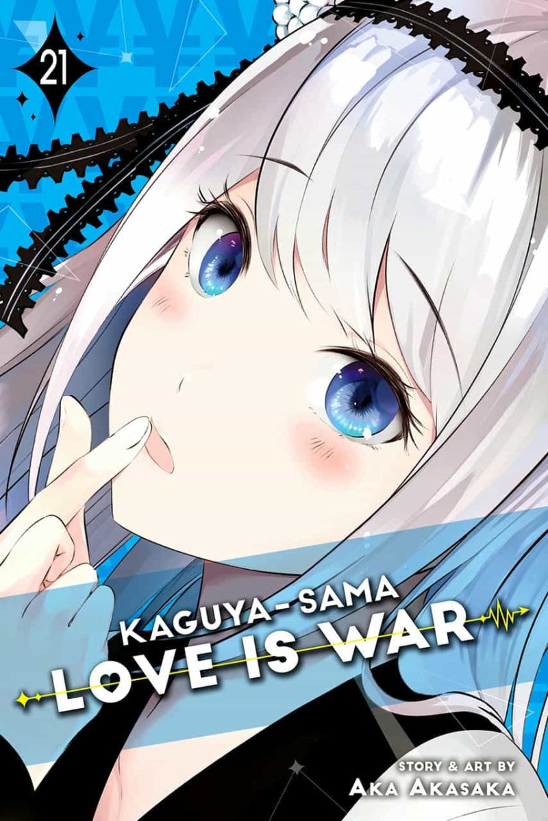 Kaguya-Sama: Love Is War, Vol. 21