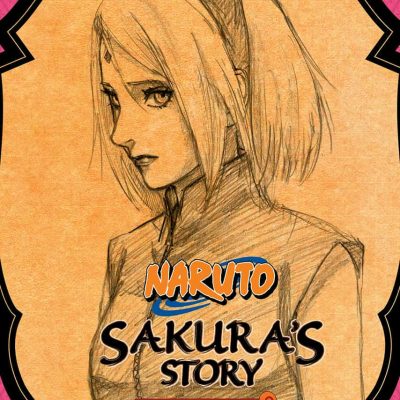 Naruto: Sakura's Story