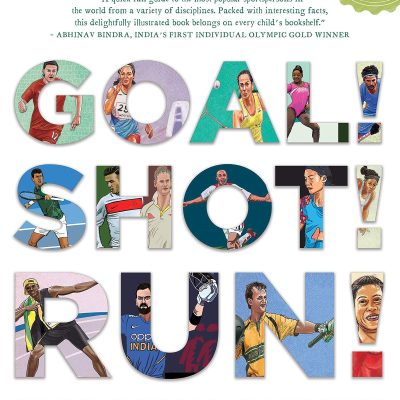 Goal Shot Run: Short Biographies of Sportspersons