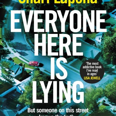 Everyone Here Is Lying