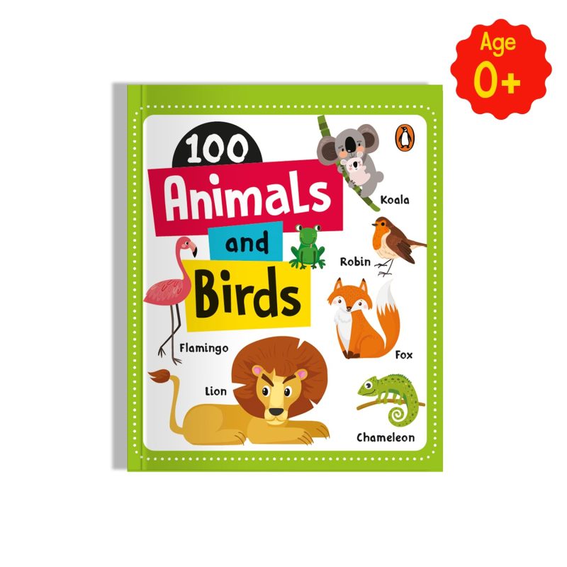 100 Animals & Birds (Penguin Early Learning Series): Board Book of First 100 Most Important Animals & Birds for PreSchool Kids, Toddlers
