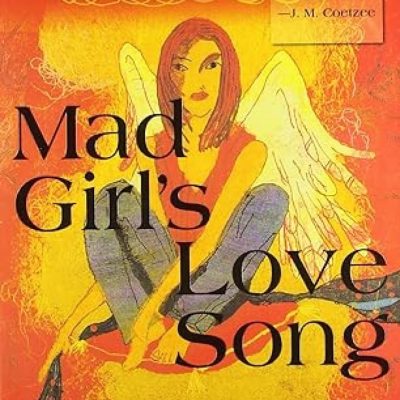 Mad Girl's Love Song
