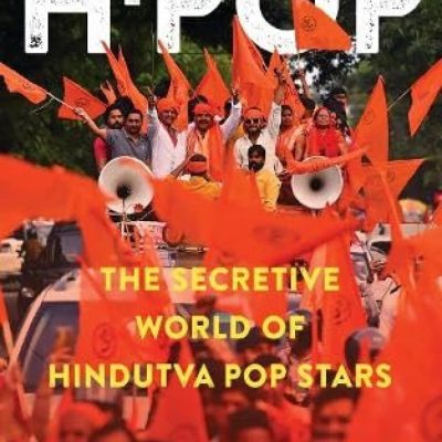 HPop: The Secretive World of Hindutva Pop Stars