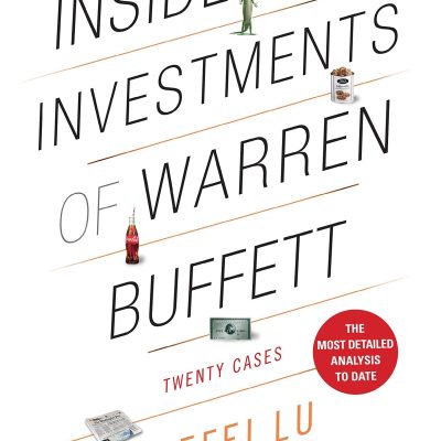 Inside the Investments of Warren Buffett: Twenty Cases