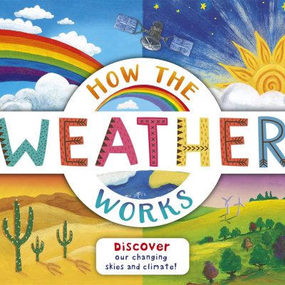 How the Weather Works
