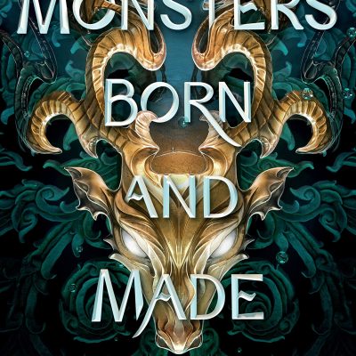 Monsters Born And Made
