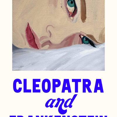 Cleopatra And Frankenstein
