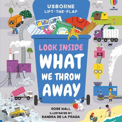 Look Inside What We Throw Away